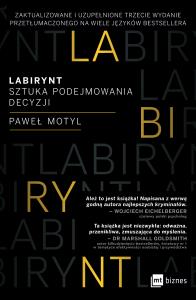 Labirynt. Autor: Paweł Motyl. Dobreksiazki.pl Okładka książki Labirynt