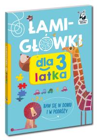 Łamigłówki dla 3-latka. Kapitan Nauka. Autor: Opracowanie zbiorowe. Dobreksiazki.pl Okładka książki Łamigłówki dla 3-latka. Kapitan Nauka