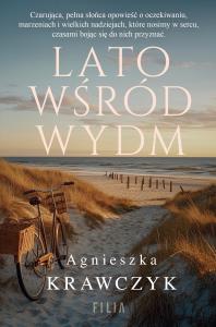 Lato wśród wydm. Autor: Krawczyk Agnieszka. Dobreksiazki.pl Okładka książki Lato wśród wydm