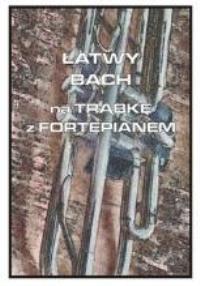 Okładka książki Łatwy Bach na trąbkę z fortepianem