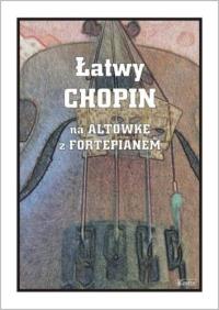 Okładka książki Łatwy Chopin - nuty na altówkę z fortepianem