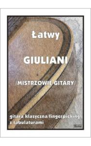 Łatwy Giuliani Mistrzowie gitary Gitara klasyczna. Autor: M. Pawełek. Dobreksiazki.pl Okładka książki Łatwy Giuliani Mistrzowie gitary Gitara klasyczna