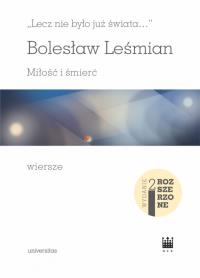 Okładka książki Lecz nie było już świata Miłość i śmierć