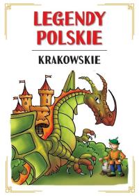Okładka książki Legendy polskie krakowskie