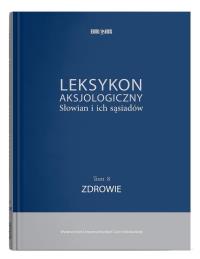 Okładka książki Leksykon aksjologiczny Słowian i ich sąsiadów T.8
