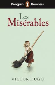 Les Misérables. Penguin Readers Level 4 wer. angielska. Autor: Hugo Victor. Dobreksiazki.pl Okładka książki Les Misérables. Penguin Readers Level 4 wer. angielska