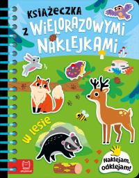 Okładka książki lesie. Naklejam, odklejam!. Książeczka z wielorazowymi naklejkami