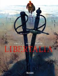 Okładka książki Libertalia T.1-3 (wydanie limitowane)