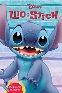 Lilo i Stich. Biblioteczka przygody. Disney. Autor: Thorpe Kiki. Dobreksiazki.pl Okładka książki Lilo i Stich. Biblioteczka przygody. Disney