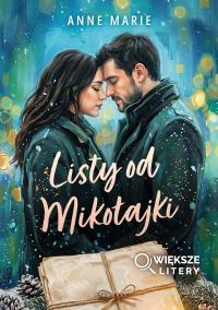 Okładka książki Listy od Mikołajki (Większe Litery)