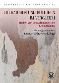 Literaturen und Kulturen im Vergleich. Wydawca: Wydawnictwa Uniwersytetu Warszawskiego. Dobreksiazki.pl Opakowanie Literaturen und Kulturen im Vergleich