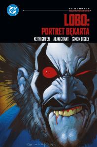 Lobo: Portret bękarta (DC Compact). Autor: Lobo Keih Giffen, Alan Grant, Bisley Simon. Dobreksiazki.pl Okładka książki Lobo: Portret bękarta (DC Compact)