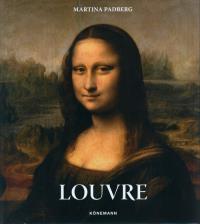 Louvre. Autor: Padberg Martina. Dobreksiazki.pl Okładka książki Louvre