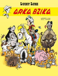 Lucky Luke. Arka Bzika. Tom 85. Autor: Jul, Achdé. Dobreksiazki.pl Okładka książki Lucky Luke. Arka Bzika. Tom 85