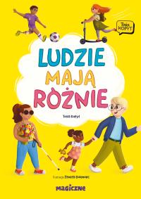 Ludzie mają różnie. Autor: Opracowanie zbiorowe. Dobreksiazki.pl Okładka książki Ludzie mają różnie