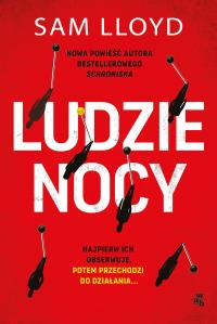 Ludzie nocy. Autor: Sam Lloyd. Dobreksiazki.pl Okładka książki Ludzie nocy