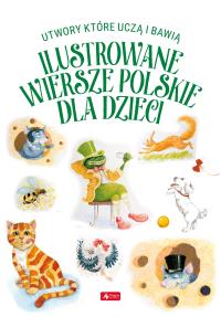 lustrowane wiersze polskie dla dzieci. Autor: Opracowanie zbiorowe. Dobreksiazki.pl Okładka książki lustrowane wiersze polskie dla dzieci