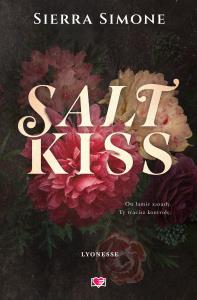 Lyonesse Tom 1 Salt Kiss. Autor: Simone Sierra. Dobreksiazki.pl Okładka książki Lyonesse Tom 1 Salt Kiss