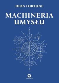 Okładka książki Machineria umysłu