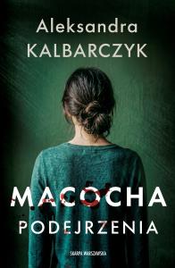 Okładka książki Macocha. Podejrzenia