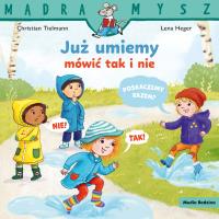 Okładka książki Mądra Mysz. Już umiemy mówić tak i nie