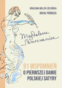 Okładka książki Magdalena Samozwaniec. 91 wspomnień o pierwszej damie polskiej satyry