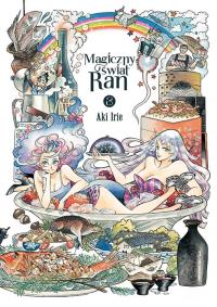 Magiczny świat Ran. Tom 3. Autor: Aki Irie. Dobreksiazki.pl Okładka książki Magiczny świat Ran. Tom 3