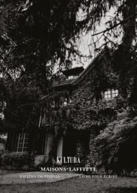 Maisons - Laffitte. Kisążka do pisania. Autor: Łyżwiński Paweł, Liliana Scelina. Dobreksiazki.pl Okładka książki Maisons - Laffitte. Kisążka do pisania