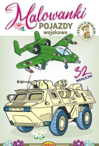 Malowanki - Pojazdy wojskowe. Autor: Kruszewski Włodzimierz, Ernest Błędowski. Dobreksiazki.pl Okładka książki Malowanki - Pojazdy wojskowe