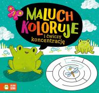 Maluch koloruje i ćwiczy koncentrację - uszkodzone. Autor: Opracowanie zbiorowe. Dobreksiazki.pl Okładka książki Maluch koloruje i ćwiczy koncentrację - uszkodzone
