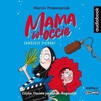 Mama w occie T.1 Zabójcze pierogi audiobook. Autor: Marcin Przewoźniak. Dobreksiazki.pl Okładka książki Mama w occie T.1 Zabójcze pierogi audiobook