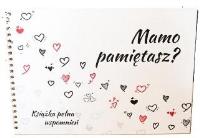 Mamo pamiętasz?. Autor: Kamila Mytyk. Dobreksiazki.pl Okładka książki Mamo pamiętasz?