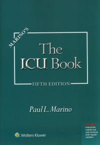 Marino's The ICU Book: Print + eBook with Updates. Autor: Marino Paul. Dobreksiazki.pl Okładka książki Marino's The ICU Book: Print + eBook with Updates