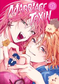 MarriageToxin. Tom 12. Autor: Mizuki Yoda. Dobreksiazki.pl Okładka książki MarriageToxin. Tom 12