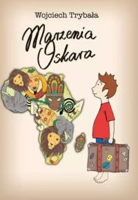 Okładka książki Marzenia Oskara