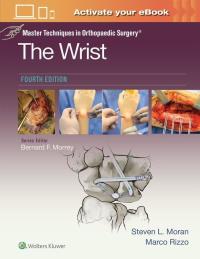 Okładka książki Master Techniques in Orthopaedic Surgery: The Wrist: Print + eBook with Multimedia