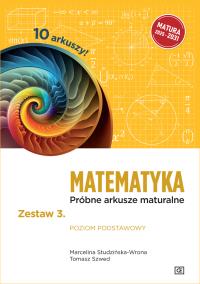 Okładka książki MATEMATYKA Próbne arkusze maturalne zestaw 3. Poziom podstawowy