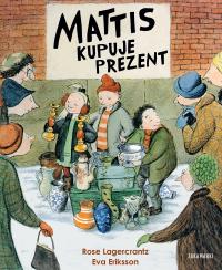 Okładka książki Mattis kupuje prezent