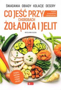 MEDICA. Co jeść przy chorobach żołądka i jelit. Autor: Rusin Wiesław. Dobreksiazki.pl Okładka książki MEDICA. Co jeść przy chorobach żołądka i jelit