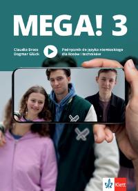 Okładka książki Mega! 3 Podręcznik ucznia do języka niemieckiego dla liceów i techników