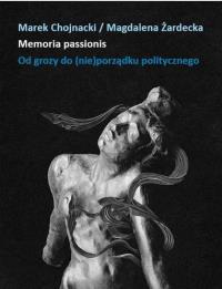 Okładka książki Memoria passionis. Od grozy do (nie)porządku...