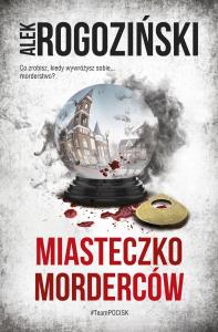 Okładka książki Miasteczko morderców