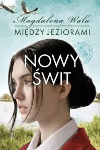 Okładka książki Między jeziorami T.3 Pomruk ciszy