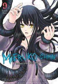 Mieruko-chan. Dziewczyna, która widzi więcej. Tom 9. Autor: Tomoki Izumi. Dobreksiazki.pl Okładka książki Mieruko-chan. Dziewczyna, która widzi więcej. Tom 9