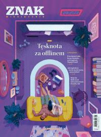 Miesięcznik ZNAK 840 (5/2025) - Tęsknota za offlinem. Autor: Miesięcznik Znak. Dobreksiazki.pl Okładka książki Miesięcznik ZNAK 840 (5/2025) - Tęsknota za offlinem