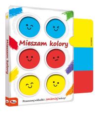 Mieszam kolory. Autor: Opracowanie zbiorowe. Dobreksiazki.pl Okładka książki Mieszam kolory