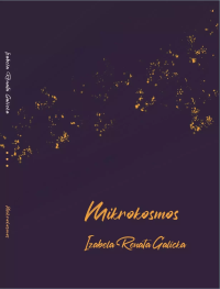 Mikrokosmos. Autor: Izabela Renata Galicka. Dobreksiazki.pl Okładka książki Mikrokosmos