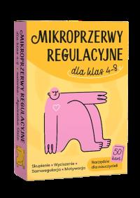 Okładka książki Mikroprzerwy regulacyjne dla klas 4-8