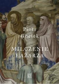 Okładka książki Milczenie Łazarza