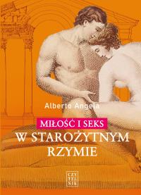 Okładka książki Miłość i seks w starożytnym Rzymie